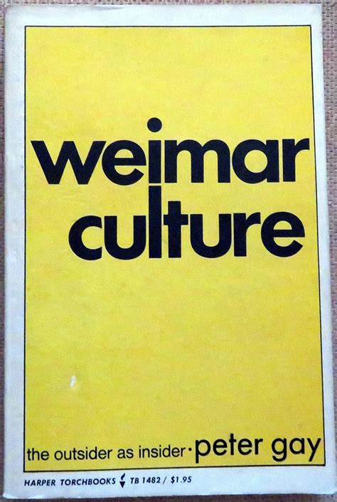 weimar culture the outsider as insider Epub