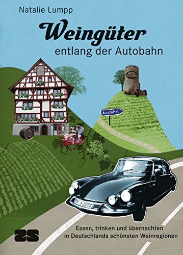 weing ter entlang autobahn natalie lumpp Doc