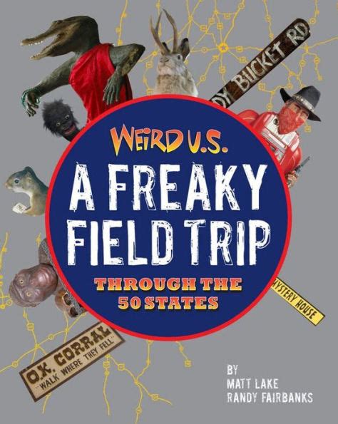 weird u s a freaky field trip through the 50 states Epub