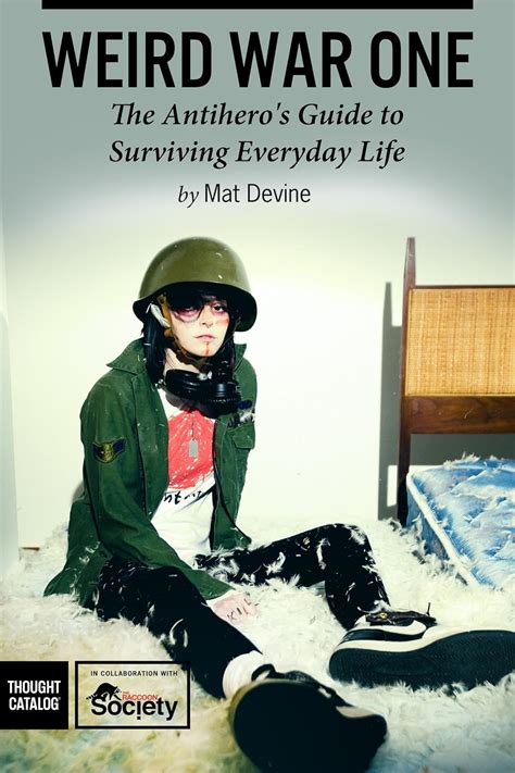 weird war one the antiheros guide to surviving everyday life Reader