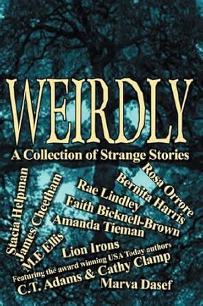 weirdly a collection of strange tales Kindle Editon