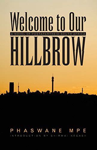 welcome to our hillbrow a novel of postapartheid south africa pdf Epub