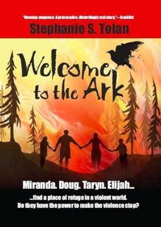 welcome to the ark ark 1 stephanie s tolan Epub