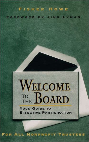 welcome to the board your guide to effective participation Reader