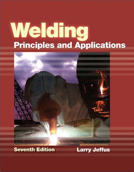 welding principles applications 7th edition answer key PDF