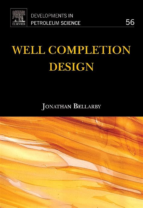 well completion design jonathan bellarby Epub