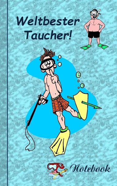 weltbester taucher einschreibbuch kritzelbuch pocketformat Reader