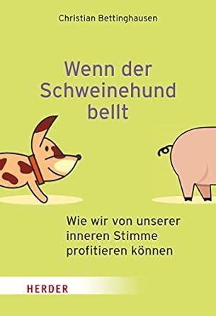 wenn schweinehund bellt profitieren spektrum Kindle Editon