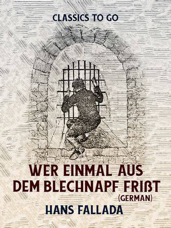 wer einmal aus dem blechnapf frit Kindle Editon