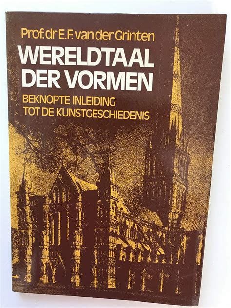 wereldtaal der vormen beknopte inleiding tot de kunstgeschiedenis Kindle Editon