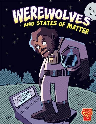 werewolves and states of matter monster science Epub