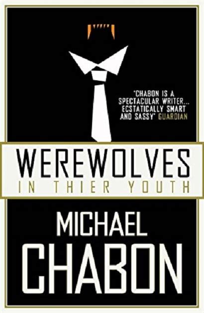 werewolves in their youth michael chabon PDF