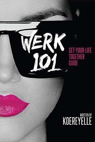 werk 101 get your life together guide Epub