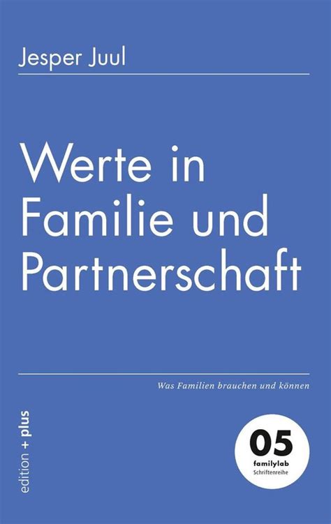 werte familie partnerschaft familien brauchen ebook Reader