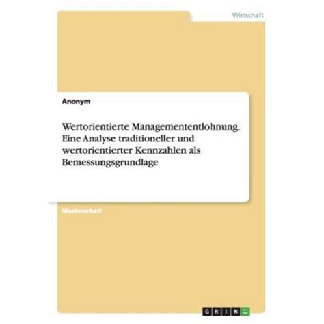 wertorientierte managemententlohnung traditioneller wertorientierter bemessungsgrundlage PDF