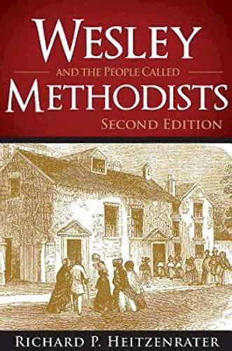 wesley and the people called methodists second edition Reader