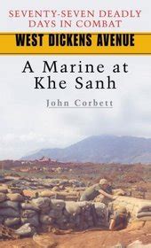 west dickens avenue a marine at khe sanh Reader