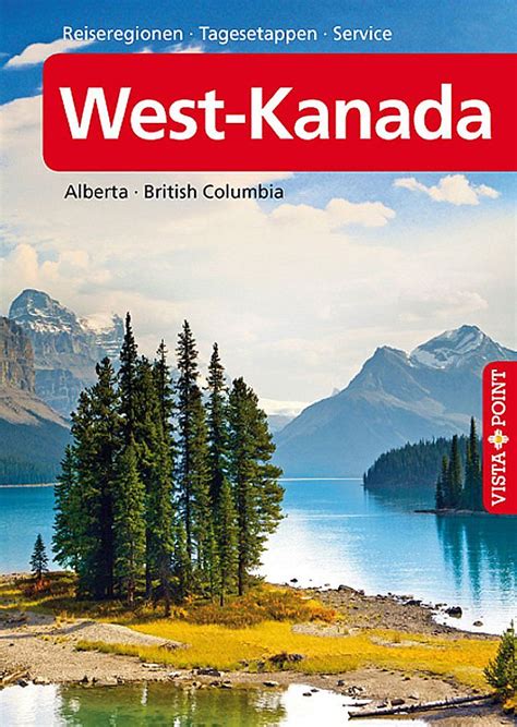 west kanada alberta columbia reisef hrer inklusive Kindle Editon