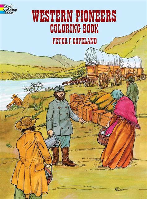 western pioneers coloring book dover history coloring book Epub
