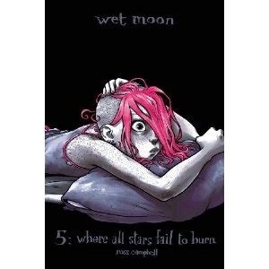 wet moon volume 5 where all stars fail to burn wet moon gn PDF