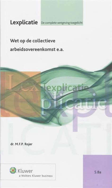 wet op de collectieve arbeidsovereenkomst Reader