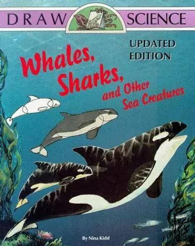 whales sharks and other sea creatures draw science Reader