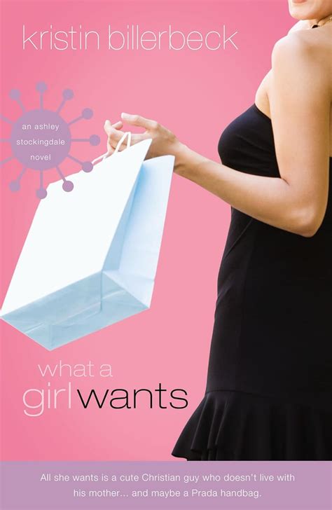 what a girl wants ashley stockingdale 1 kristin billerbeck Reader