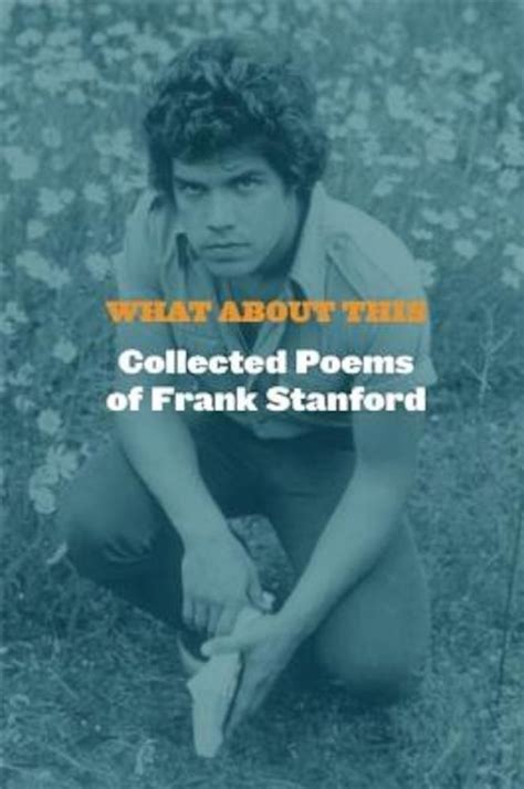 what about this collected poems of frank stanford PDF