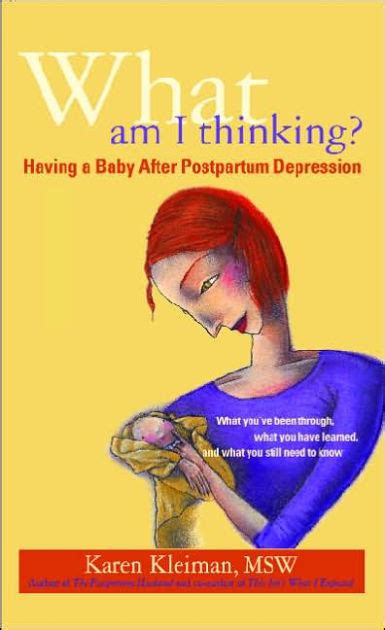 what am i thinking having a baby after postpartum depression PDF