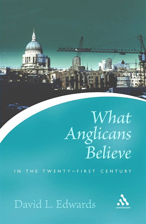 what anglicans believe in twentyfirst PDF