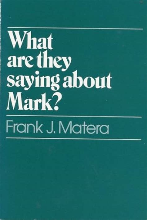 what are they saying about mark? Kindle Editon