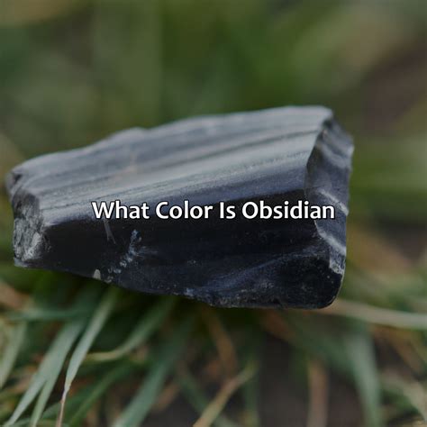 what color obsidian