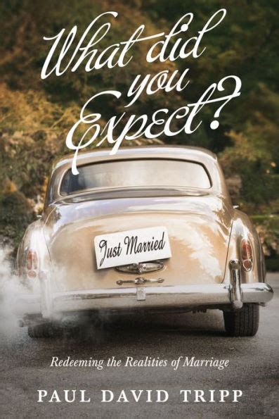 what did you expect? redesign redeeming the realities of marriage PDF