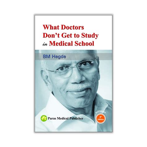 what doctors dont get to study at medical school paperback Kindle Editon