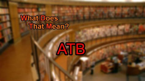 what does atb mean
