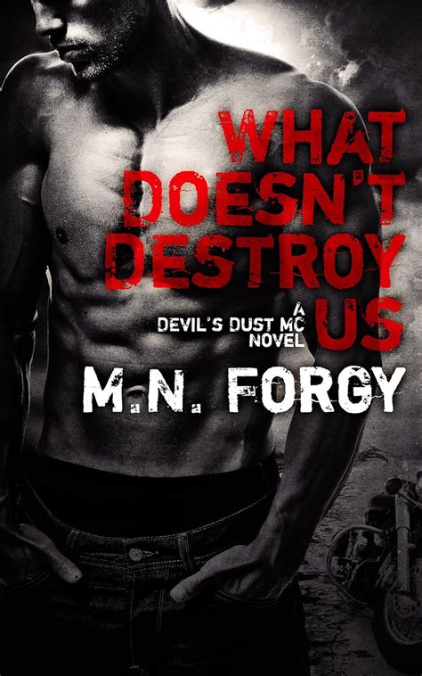 what doesnt destroy us the devils dust book 1 PDF