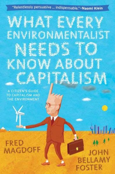 what every environmentalist needs to know about capitalism Ebook Kindle Editon