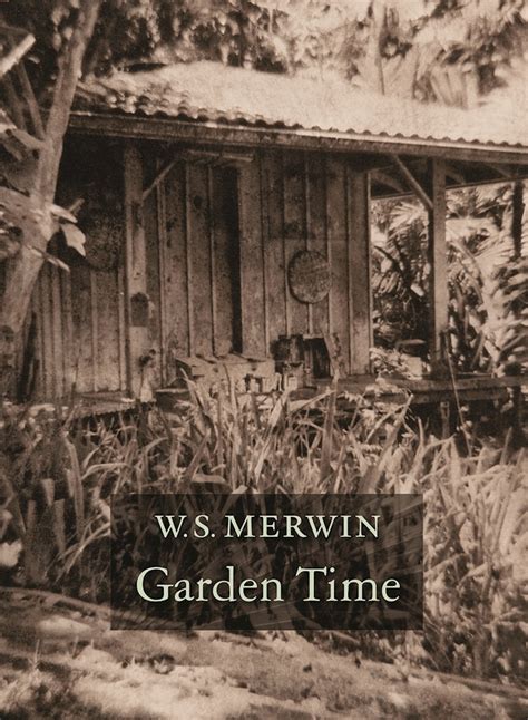 what garden w s merwin Kindle Editon