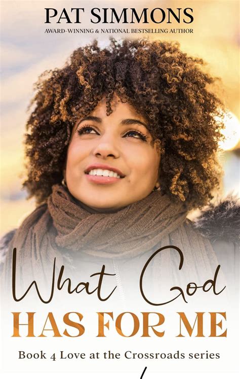 what god has for me love at the crossroads book 4 Epub