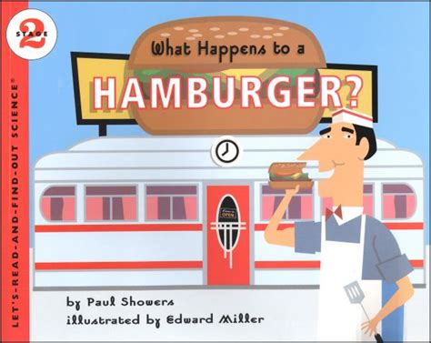 what happens to a hamburger? lets read and find out science 2 Reader