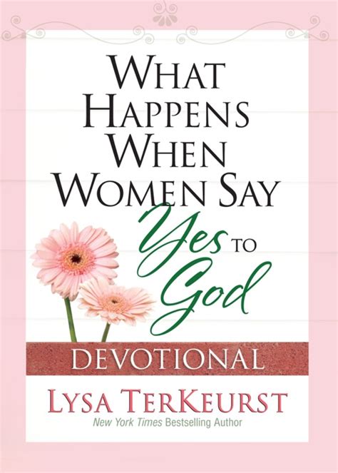 what happens when women say yes to god devotional Reader