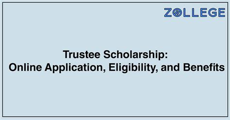 what is a trustee scholarship