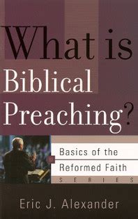 what is biblical preaching? basics of the faith Kindle Editon