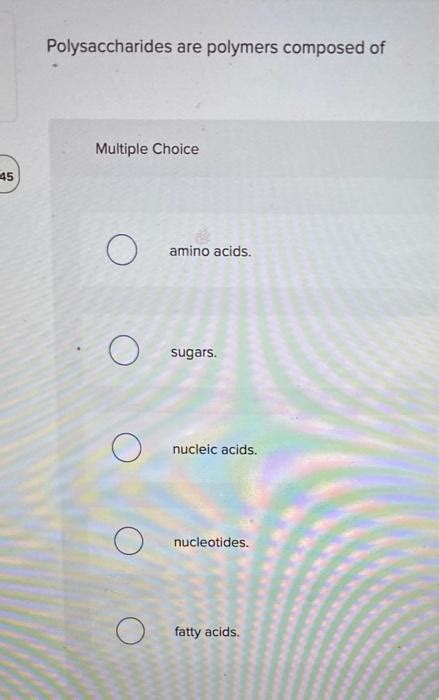 what is known as multiple choice question known as sugars