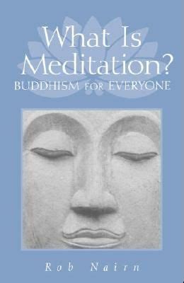 what is meditation? buddhism for everyone PDF