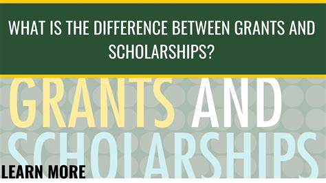 what is the difference between a grant and scholarship