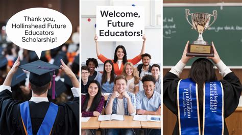 what is the hollinshead future educators scholarship