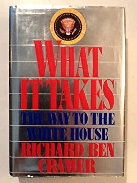 what it takes the way to the white house richard ben cramer Kindle Editon