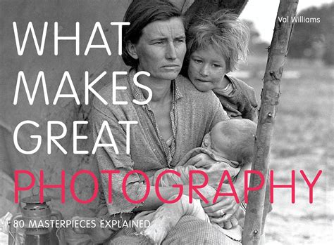 what makes great photography 80 masterpieces explained Reader