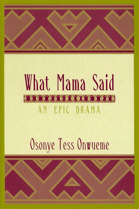 what mama said an epic drama african american life series Reader